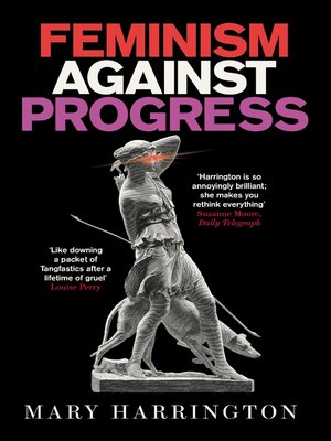 cover image of Feminism Against Progress